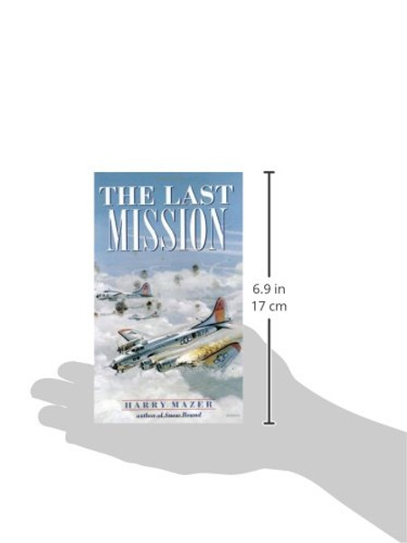 The Last Mission (Laurel-Leaf Historical Fiction)