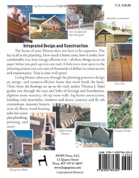 Living Homes: Stone Masonry, Log, and Strawbale Construction