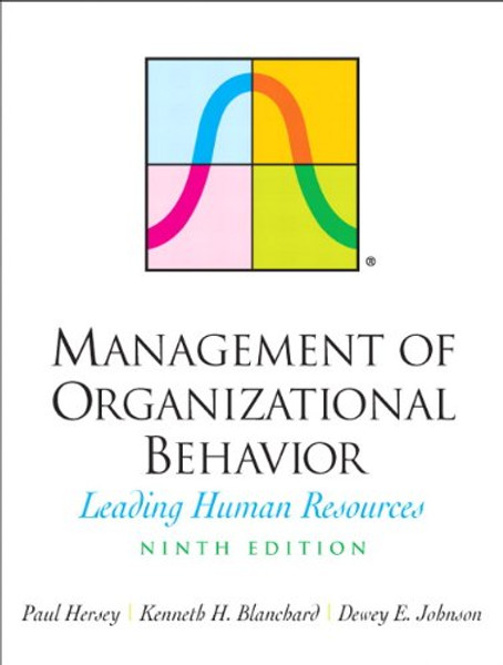 Management of Organizational Behavior (9th Edition)