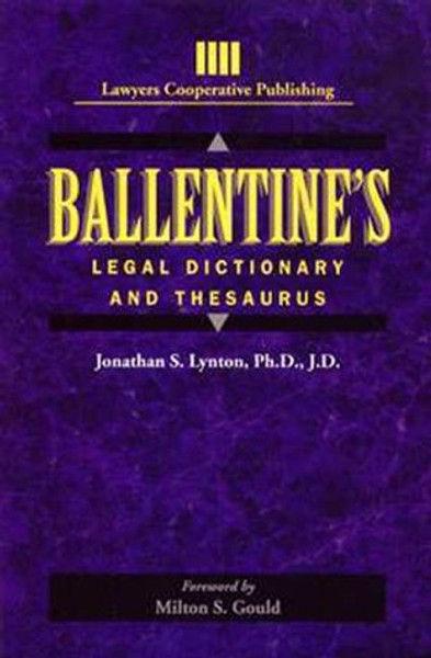 Ballentine's Legal Dictionary/Thesaurus (Lawyers Cooperative Publishing)