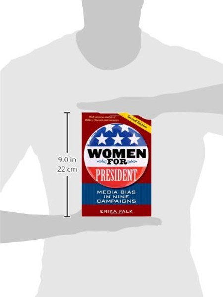 Women for President, Second Edition: Media Bias in Nine Campaigns