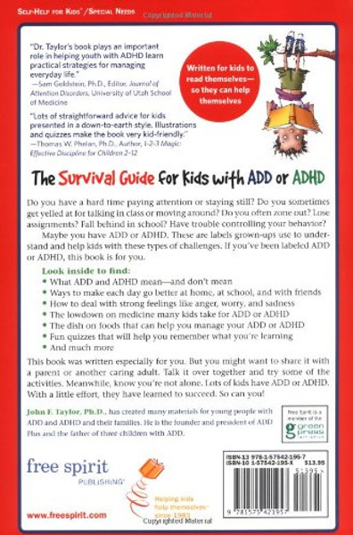 The Survival Guide for Kids with ADD or ADHD