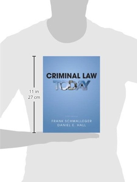 Criminal Law Today (5th Edition)