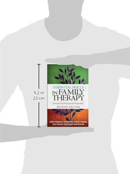Essential Skills in Family Therapy: From the First Interview to Termination, 2nd Edition