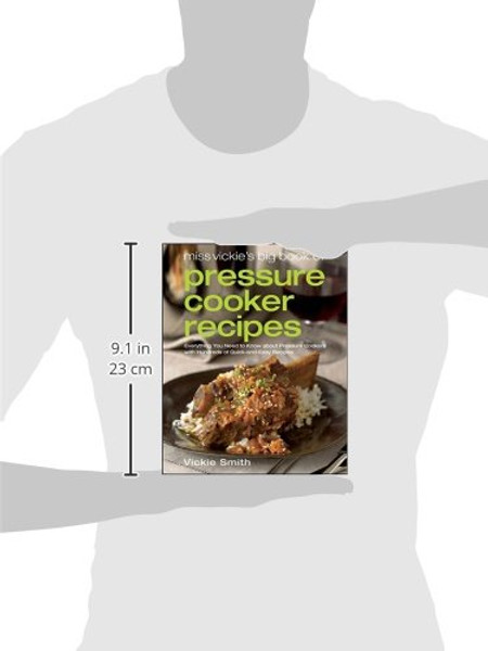 Miss Vickie's Big Book of Pressure Cooker Recipes