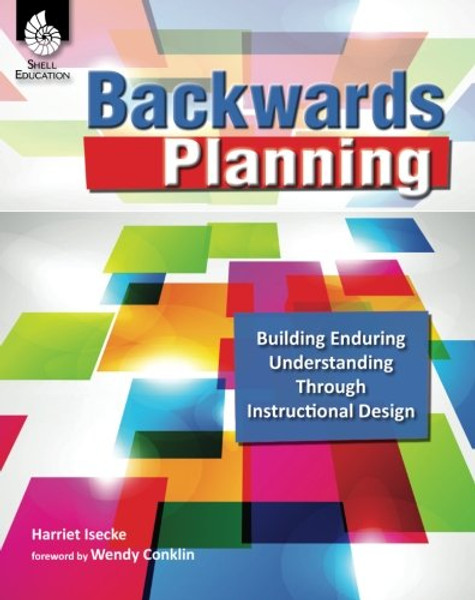 Backwards Planning (Professional Resources)