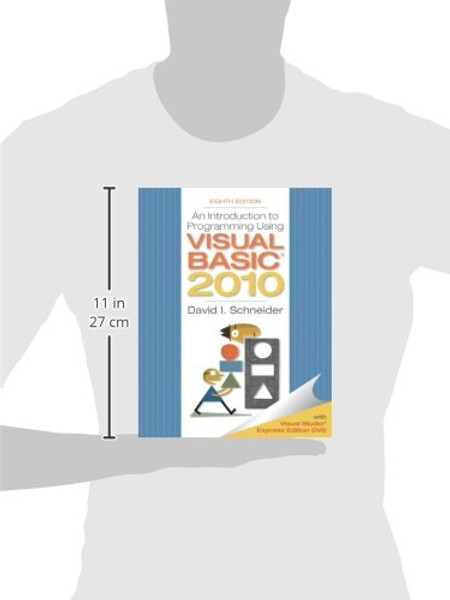 An Introduction to Programming Using Visual Basic 2010, 8th Edition