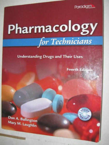 Pharmacology for Technicians: Understanding Drugs and Their Uses