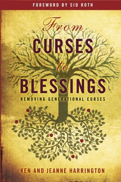 From Curses to Blessings: Removing Generational Curses