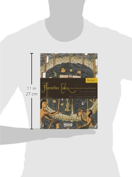 Florentine Codex: Book 1: Book 1: The Gods (Florentine Codex: General History of the Things of New Spain)