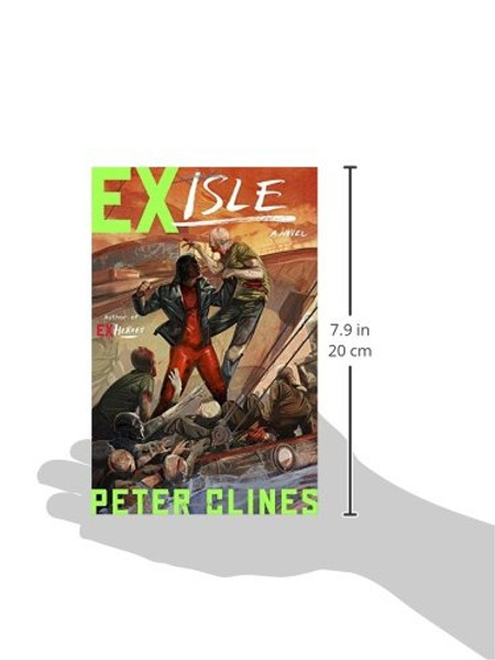 Ex-Isle: A Novel (Ex-Heroes)