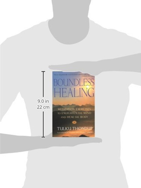 Boundless Healing: Meditation Exercises to Enlighten the Mind and Heal the Body