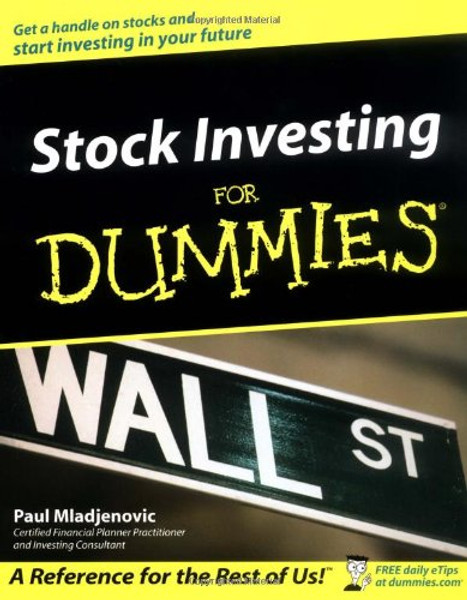 Stock Investing For Dummies (For Dummies (Lifestyles Paperback))