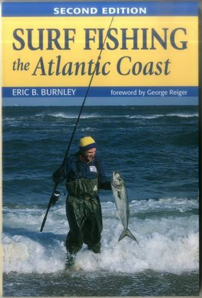 Surf Fishing the Atlantic Coast: 2nd Edition