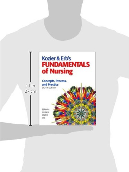 Kozier & Erb's Fundamentals of Nursing, 8th Edition
