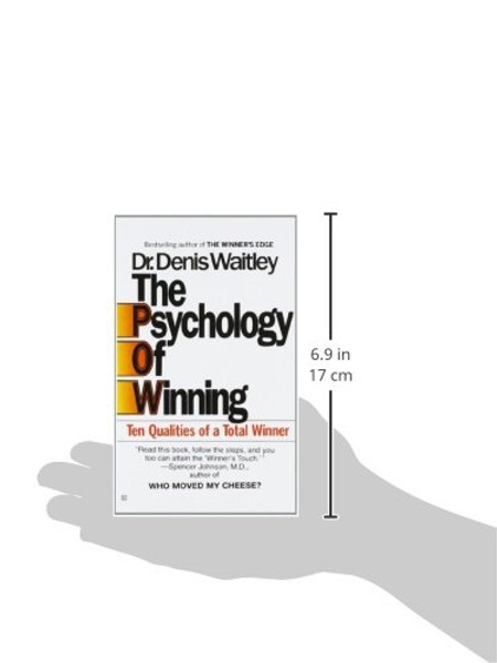 The Psychology of Winning: Ten Qualities of a Total Winner