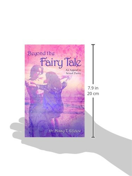 Beyond the Fairy Tale: An Appeal for Sexual Purity