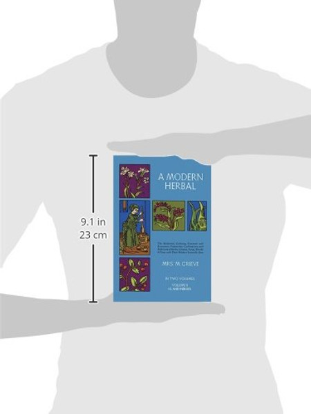 A Modern Herbal (Volume 2, I-Z and Indexes)