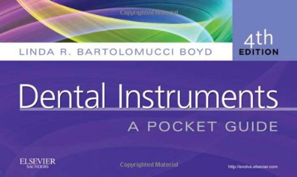 Dental Instruments: A Pocket Guide, 4e