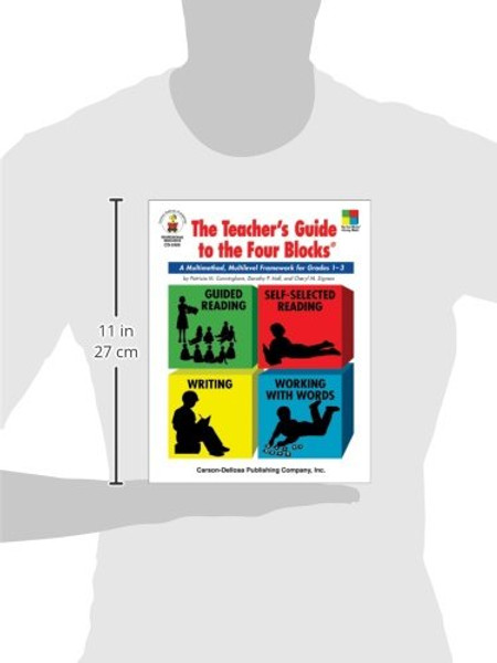 The Teacher's Guide to the Four Blocks, Grades 1 - 3: A Multimethod, Multilevel Framework for Grades 1-3 (Four-Blocks Literacy Model)