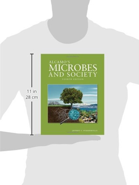 Alcamo's Microbes and Society (Jones & Bartlett Learning Topics in Biology)