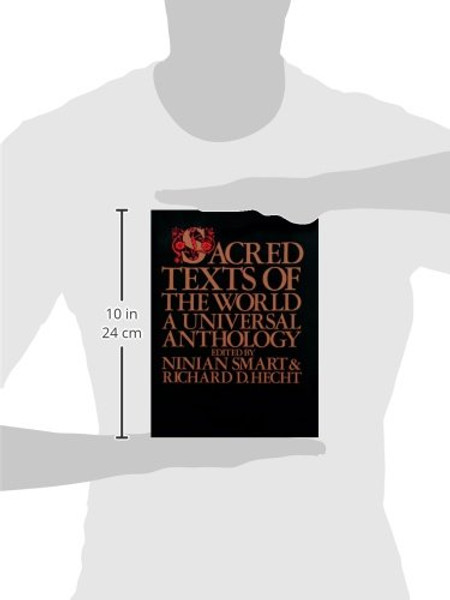 Sacred Texts of the World: A Universal Anthology