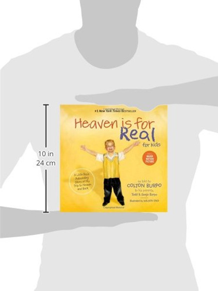 Heaven is for Real for Kids: A Little Boy's Astounding Story of His Trip to Heaven and Back