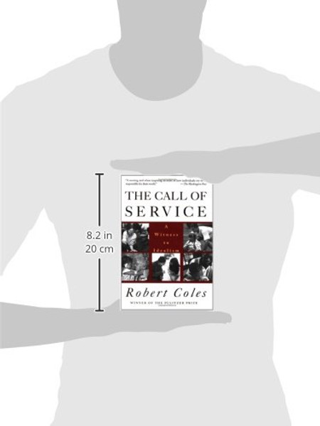 The Call of Service: A Witness to Idealism