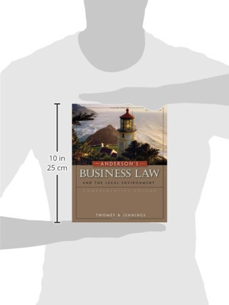 Andersons Business Law and the Legal Environment, Comprehensive Volume