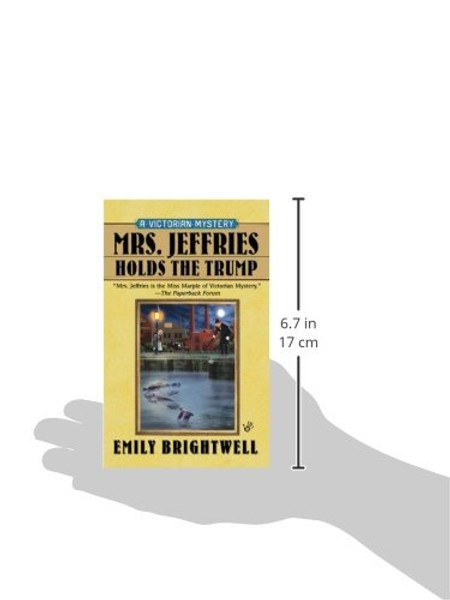 Mrs. Jeffries Holds the Trump (A Victorian Mystery)