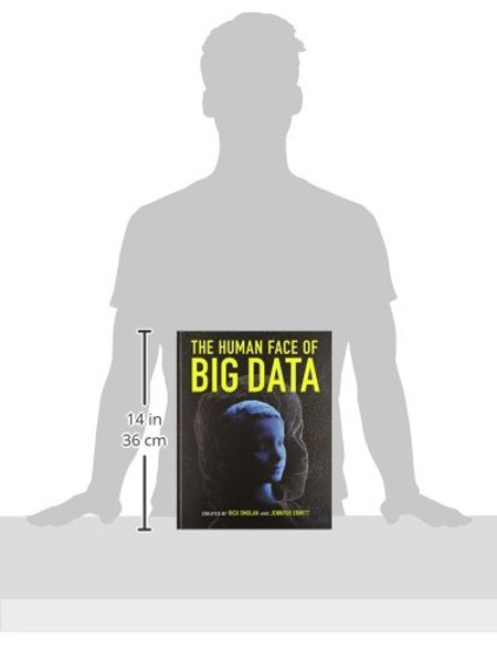 The Human Face of Big Data