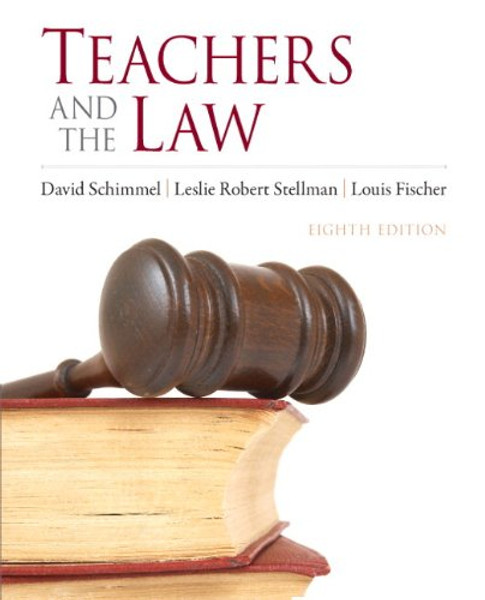 Teachers and the Law (8th Edition)