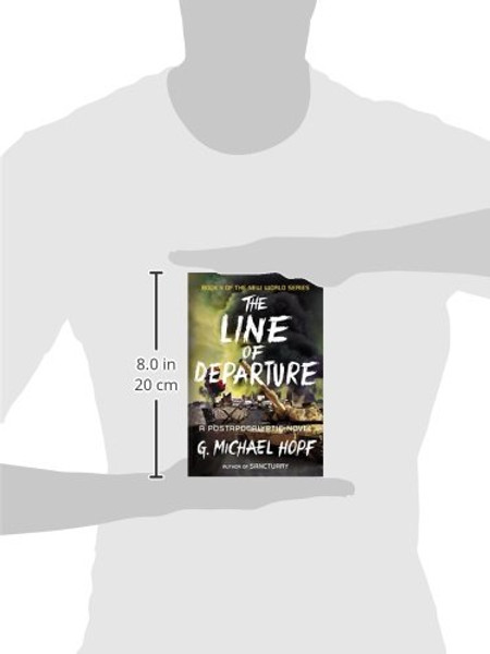 The Line of Departure: A Postapocalyptic Novel (The New World Series)