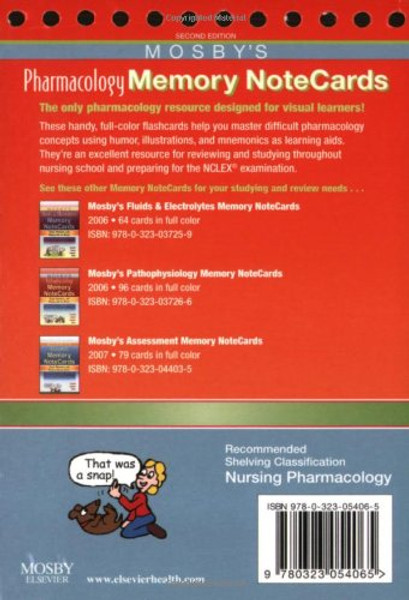 Mosby's Pharmacology Memory NoteCards: Visual, Mnemonic, and Memory Aids for Nurses, 2e