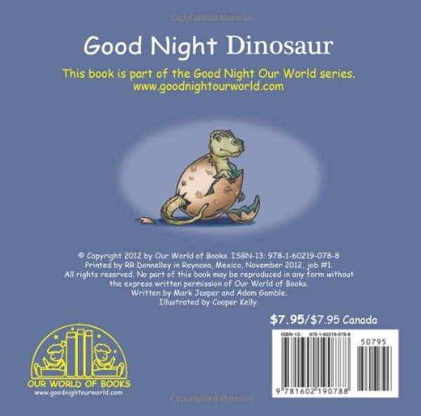 Good Night Dinosaur (Good Night Our World)