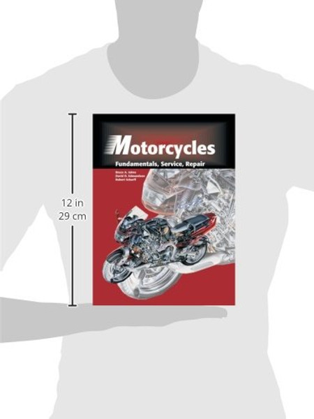 Motorcycles: Fundamentals, Service, Repair