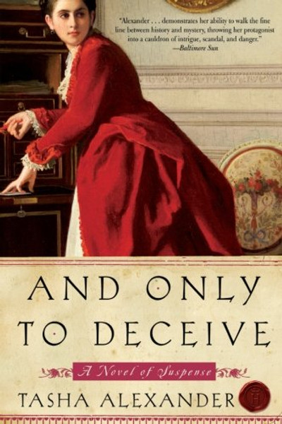 And Only to Deceive (Lady Emily Mysteries)