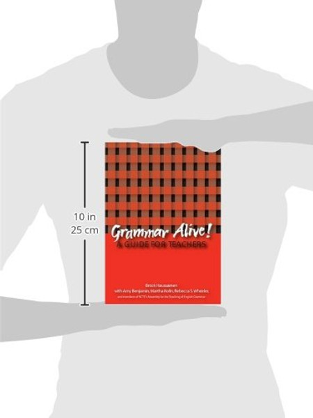 Grammar Alive: A Guide for Teachers