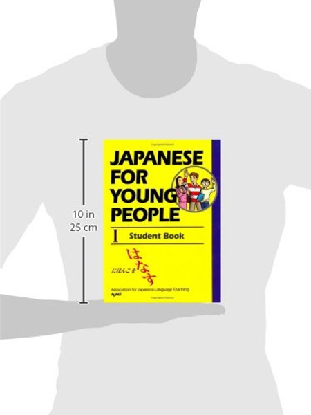 Japanese For Young People I: Student Book (Japanese for Young People Series)
