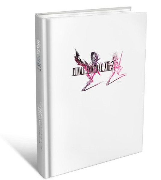 Final Fantasy XIII-2: The Complete Official Guide - Collector's Edition