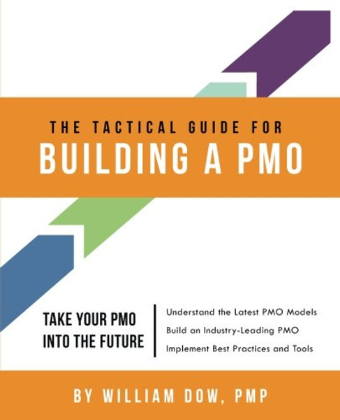 The Tactical Guide for Building a PMO