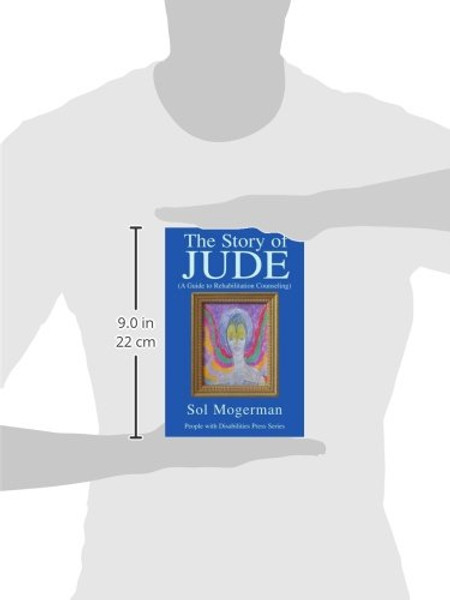 The Story of JUDE: A Guide to Rehabilitation Counseling