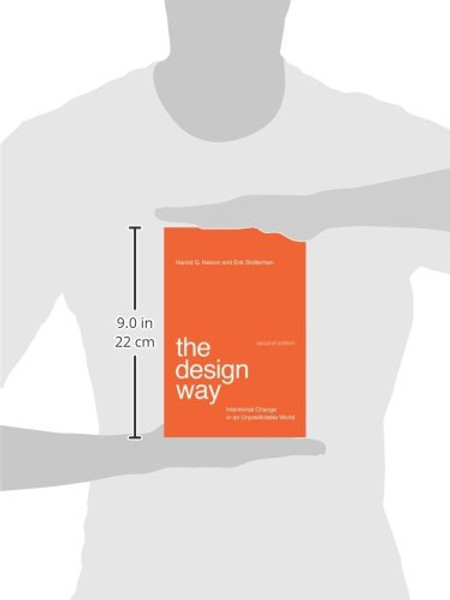 The Design Way: Intentional Change in an Unpredictable World (MIT Press)