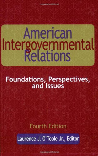 American Intergovernmental Relations, Fourth Edition