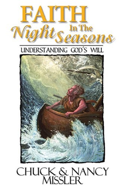 Faith in the Night Seasons Textbook: Understanding God's Will