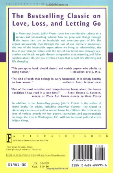 Necessary Losses: The Loves, Illusions, Dependencies, and Impossible Expectations That All of Us Have to Give Up in Order to Grow