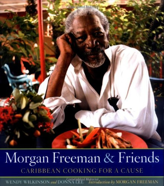 Morgan Freeman and Friends: Caribbean Cooking for a Cause