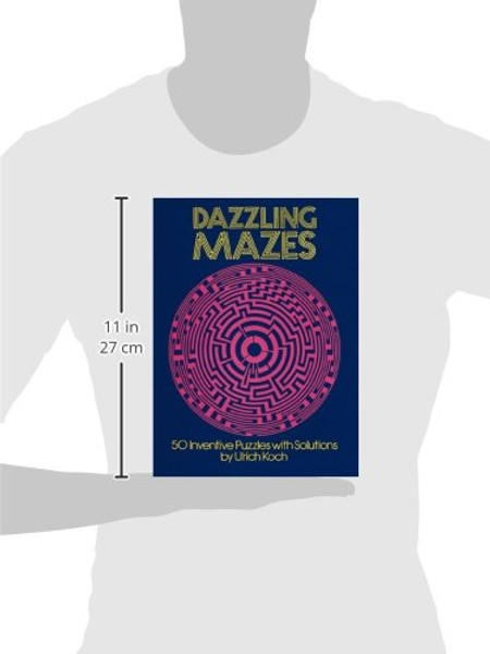 Dazzling Mazes: 50 Inventive Puzzles with Solutions (Dover Children's Activity Books)