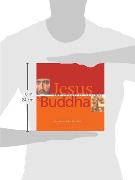 Jesus and Buddha: The Parallel Sayings