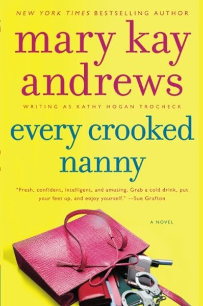 Every Crooked Nanny (Callahan Garrity)